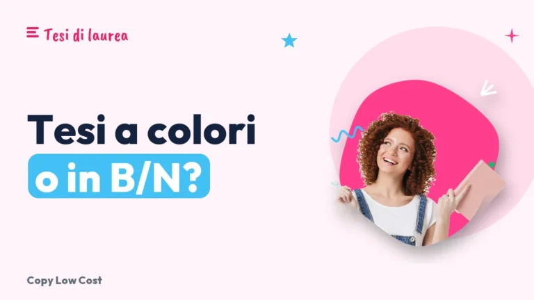 Tesi a colori o in bianco e nero: come scegliere