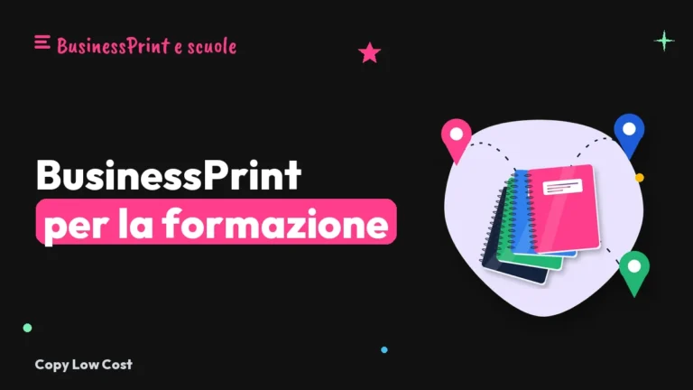 BusinessPrint: stampa per scuole, accademie e docenti